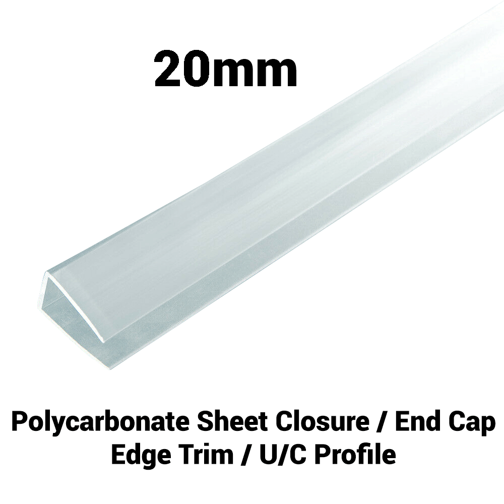 20mm Polycarbonate U Profile Clear Various Size 10 Year Warranty